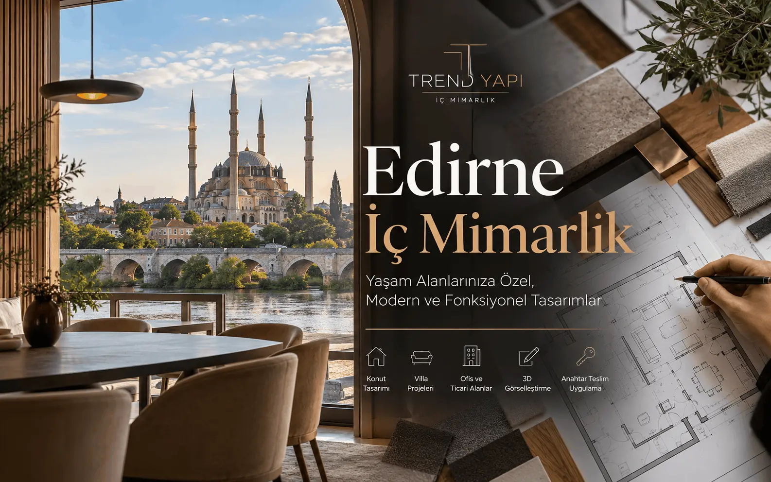 Edirne iç mimarlık – modern salon tasarımı, özel ölçü mobilyalar ve dekoratif aydınlatma uygulamaları